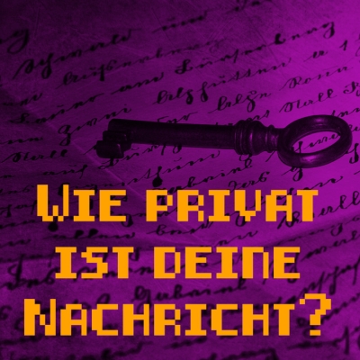 Ückück und das fediverse: wie privat ist deine nachricht?