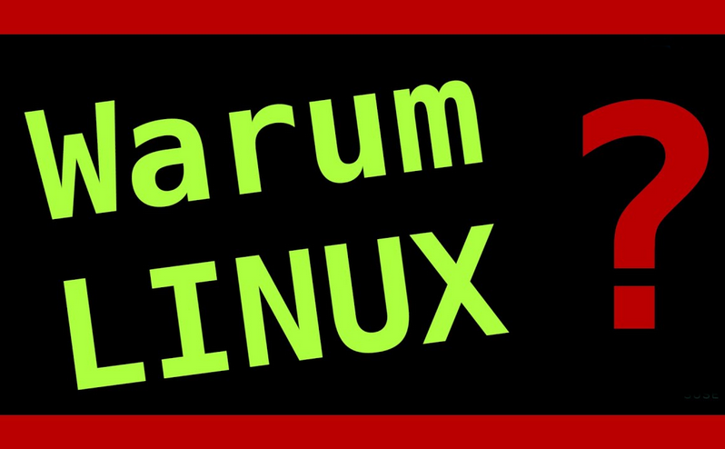 warum linux?