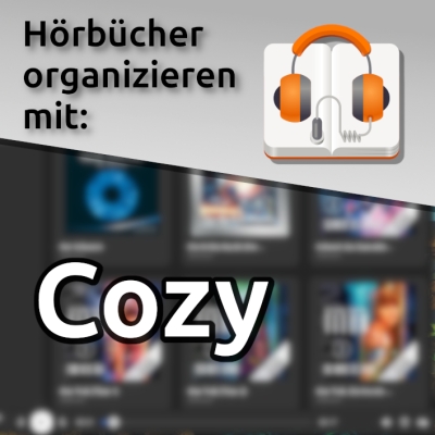 hörbücher organisieren mit cozy