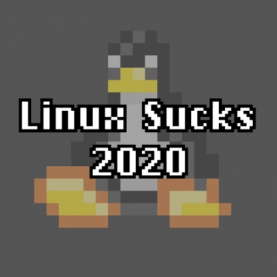 linux sucks 2020