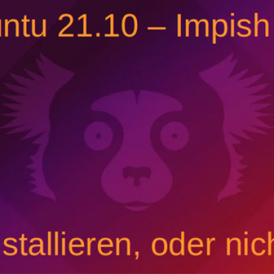 upgrade auf ubuntu 21.10?
